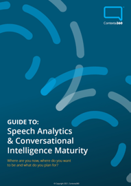 Contexta360 - Speech Analytics Maturity Guide